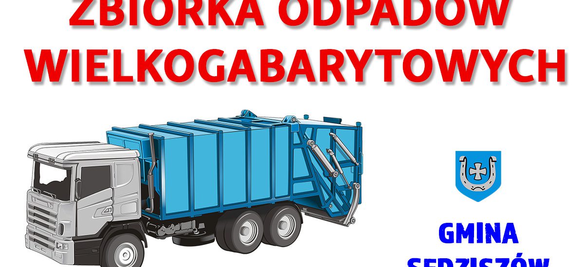 Informacja dla mieszkańców Sędziszowa - odpady wielkogabarytowe
