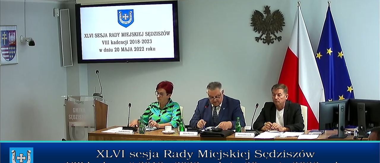 Nagranie sesji Rady Miejskiej Sędziszów - XLVI/2022