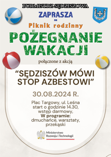 Pożegnanie wakacji połączone z akcją"Sędziszów mówi STOP azbestowi"