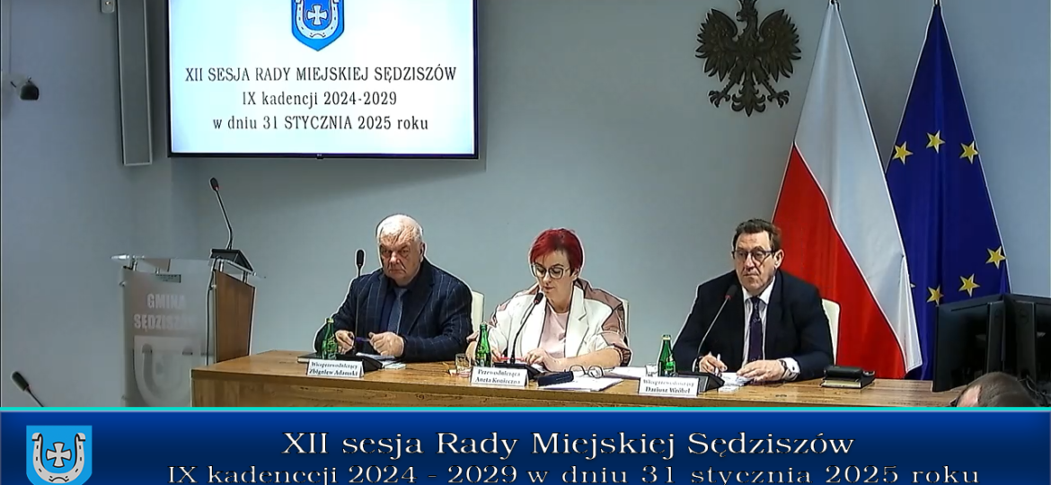 Nagranie sesji Rady Miejskiej Sędziszów - XII/2025