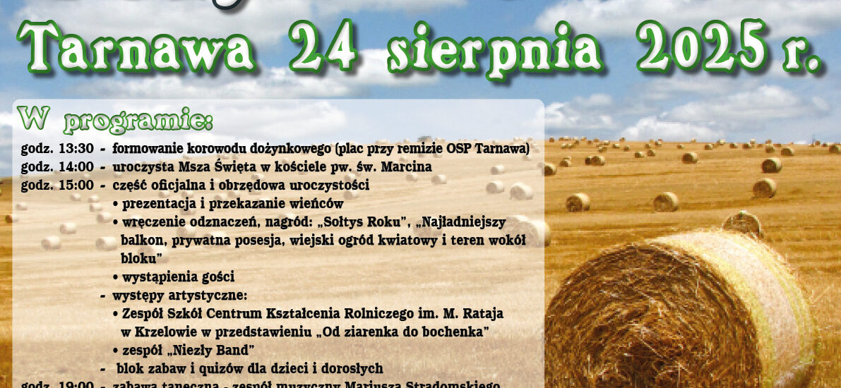 Zaproszenie na Dożynki Gminne Tarnawa 2025