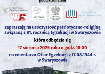 Zaproszenie na uroczystości 81. rocznicy Egzekucji w Swaryszowie
