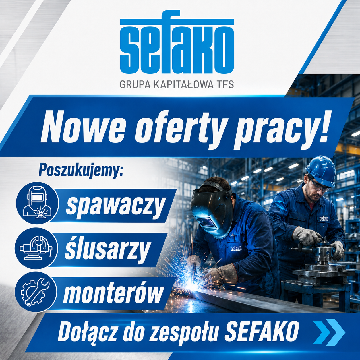 Ogłaszamy nabór na stanowiska: Monter, Ślusarz, Spawacz
